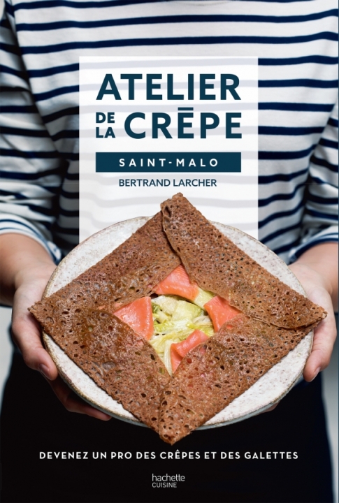 Atelier de la crepe - Bertrand Larcher
