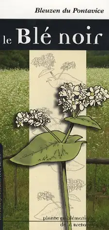 Le Ble Noir Bleuzen Du Pontavice